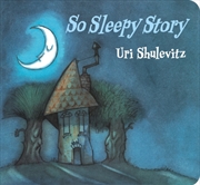 Buy So Sleepy Story