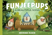 Buy Funjeepups: A Beautiful Song