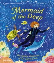 Buy Mermaid of the Deep : The Aquatic Adventures of Dr Sylvia Earle