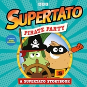 Buy Pirate Party: A Supertato Storybook