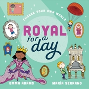 Buy Choose Your Own World: Royal For a Day