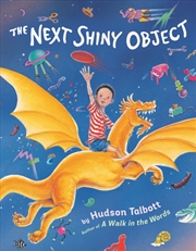 Buy The Next Shiny Object