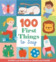 Buy 100 First Things To Say