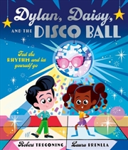 Buy Dylan, Daisy and the Disco Ball