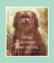 Buy Things I Learned From My Dog