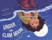 Buy Under the Clam Moon
