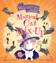 Buy Witchicorn: Magical Cat Mix-up