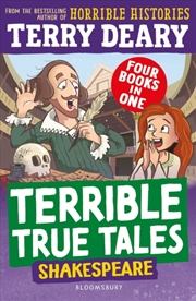 Buy Terrible True Tales: Shakespeare