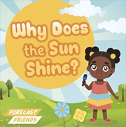Buy Why Does the Sun Shine?