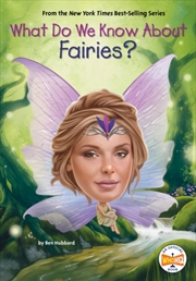 Buy What Do We Know About Fairies?
