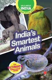 Buy India’s Smartest Animals : Easy-To-Read Animal Books For Children