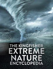 Buy The Kingfisher Extreme Nature Encyclopedia