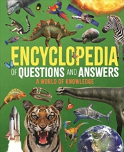 Buy Encyclopedia of Questions and Answers : A World of Knowledge