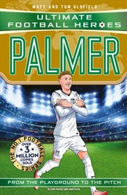 Buy Ultimate Football Heroes: Palmer (Goal Machines) : International World Cup 2026 Edition