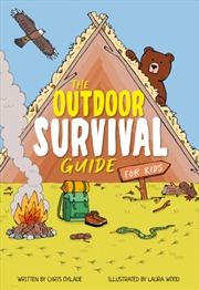 Buy The Outdoor Survival Guide for Kids