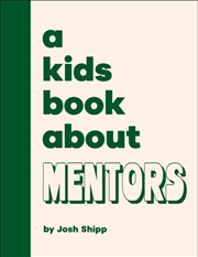 Buy A Kids Book About Mentors