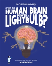 Buy Could the Human Brain Power a Lightbulb