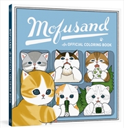 Buy Mofusand : An Official Coloring Book