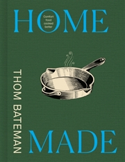 Buy Home Made : Comfort Food Cooked Better