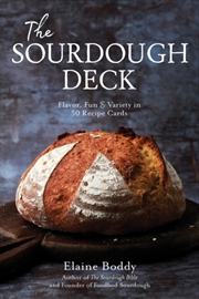 Buy Sourdough Deck : Flavor, Fun & Variety in 50 Recipe Cards