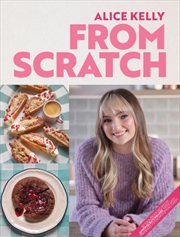Buy From Scratch : 80 Foolproof Recipes by @fromscratchbaker, from Easy Traybakes to Showstopping Cakes