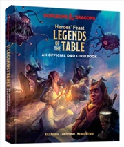 Buy Heroes' Feast Legends of the Table (Dungeons & Dragons) : An Official D&D Cookbook