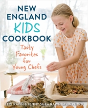 Buy New England Kids Cookbook : Tasty Favorites for Young Chefs