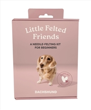 Buy Little Felted Friends: Dachshund : Dog Needle-Felting Beginner Kits with Needles, Wool, Supplies, an