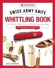 Buy Victorinox Swiss Army Knife Whittling Book, Updated Gift Edition