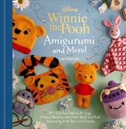 Buy Disney: Winnie the Pooh Amigurumi and More! : 20+ Crochet Patterns for Toys, Clothes, Blankets, and