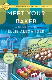 Buy Meet Your Baker : A Bakeshop Mystery