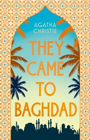 Buy They Came to Baghdad : 75th Anniversary Edition