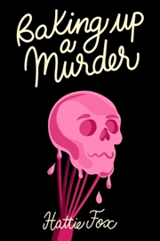 Buy Baking Up a Murder