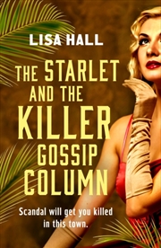 Buy The Starlet and the Killer Gossip Column