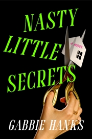 Buy Nasty Little Secrets : A Novel