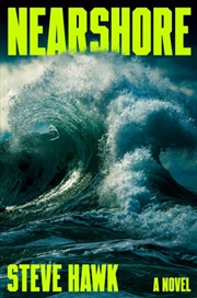 Buy Nearshore : A Novel