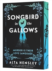 Buy Songbird in the Gallows : A Novel