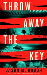 Buy Throw Away the Key : A Novel