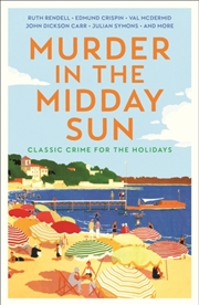 Buy Murder in the Midday Sun