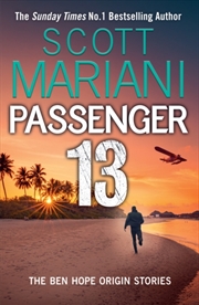 Buy Passenger 13 : The Ben Hope Origin Stories