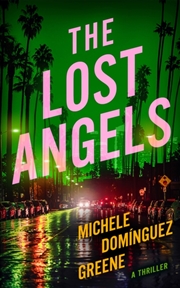 Buy The Lost Angels : A Thriller
