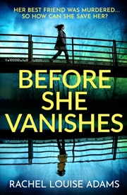 Buy Before She Vanishes