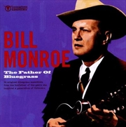 Buy The Father Of Bluegrass
