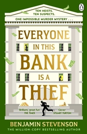 Buy Everyone In This Bank Is A Thief