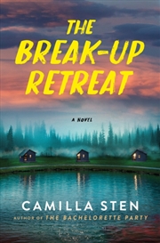 Buy The Break-Up Retreat