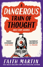 Buy A Dangerous Train Of Thought
