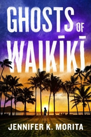 Buy Ghosts Of Waikiki : A Novel