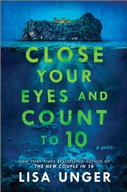 Buy Close Your Eyes And Count To 10 : A Novel