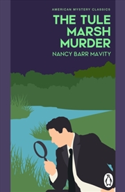 Buy The Tule Marsh Murder