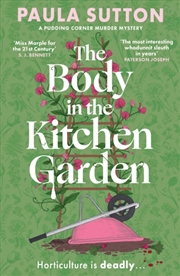 Buy The Body In The Kitchen Garden